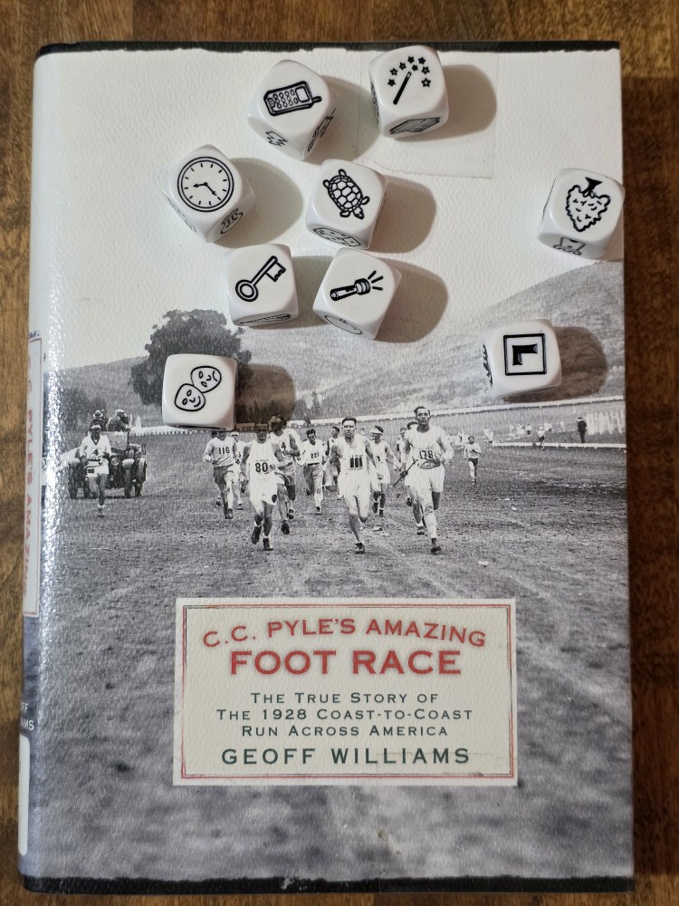 Story Cubes roll on top of C. C. Pyle's Amazing Foot Race by Geoff Williams